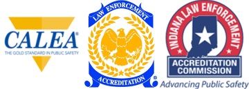 CALEA - the gold standard in public safety; Law Enforcement Accreditation; Indiana Law Enforcement A